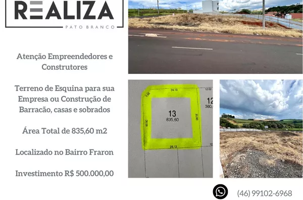 Terreno de Esquina para venda,  Localizado no Fraron na Pato Branco-PR
