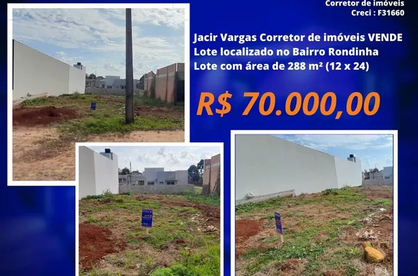 Lote á venda localizado no Bairro Rondinha 